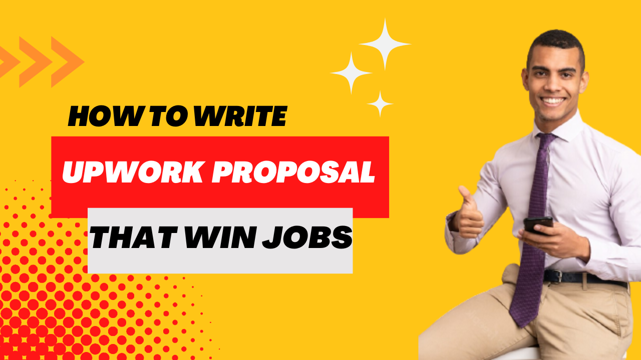 How to write proposal on Upwork that wins job
